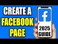 How To Create A Facebook Page - 2025