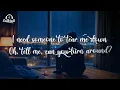 Lewis Capaldi - Hold Me While You Wait (Lyrics)