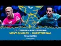 FULL MATCH Felix Lebrun vs Hugo Calderano MS QF 2026