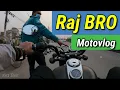 Raj Bro Motovlog