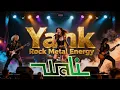 Lagu YANK - WALI BAND - ROCK METAL ENERGY - (Cover by @MusiksatuID )