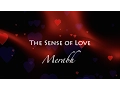 Download Lagu The Sense of Love - Merabh