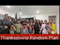 Thanksgiving Random Plan 2022 Thanksgiving Celebration Hames Valley Lane Family