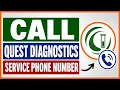 How To Find Call Quest Diagnostics Customer Service Phone Number in 2026