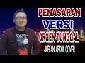 ORGEN TUNGGAL DANGDUT LAWAS TERHITS || PENASARAN - RHOMA IRAMA  ( JAELANI ABDUL COVER)