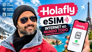 QUAL É O MELHOR eSIM do MERCADO para VIAGENS INTERNACIONAIS ~ Holafly
