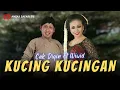 Download Lagu Karaoke - Kucing Kucingan - Cak Diqin \u0026 Wiwid (Official Video Karaoke ANEKA SAFARI)
