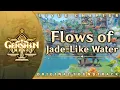 Download Lagu Flows of Jade-Like Water | Genshin Impact Original Soundtrack: Liyue Chapter