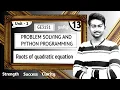 Roots of quadratic equation python program in Tamil Problem Solving and Python Programming in Tamil