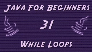 Learn Java for Beginners - 31