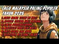Download Lagu 6 Lagu Malaysia paling populer di tahun 2025 (cover indah yastami)