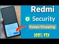Security Keeps Stopping Mi Security Crash Bug Report