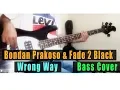 Download Lagu ( Bass Cover ) Bondan Prakoso \u0026 Fade 2 Black - Wrong Way
