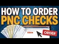 How to Order PNC Checks Order