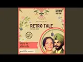 Lagu RETRO TALE (MERA NARAM KAALJA)
