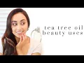 5 Tea Tree Oil Beauty Tips How To Use Tea Tree Oil