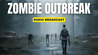 You re Listening To The Radio First 12 Hours Of The Zombie Outbreak in USA