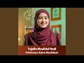 Download Lagu Tajalla Maulidul Hadi