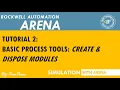 Create Dispose Modules Basic Arena Tools Tutorial 2