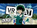 Deku Smashes Into VRCHAT - Funny VR Moments