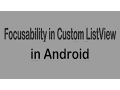 How to set windowSoftInputMode and Focusability in Custom ListView in Android - Android Studio 2017