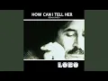 Download Lagu How Can I Tell Her - Reimagined