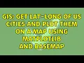 GIS Get lat-long of US cities and plot them on a map using matplotlib and basemap 2 Solutions