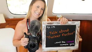 Talk about “Pucker Factor”…and the NAKED camera girl! – Lazy Gecko VLOG 179