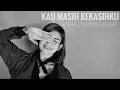 Download Lagu EGHA DE LATOYA - KAU MASIH KEKASIHKU (NAFF) - LIVE ACOUSTIC