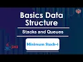 Minimum Stack-1 Stacks and Queues In English Java - 17