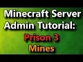 Minecraft Admin How-To Prison 3 Mines FREE