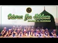 Download Lagu SALAMUN YAA HABIBANA RINDU WAJAHMU | MAJELIS AL MADINAH