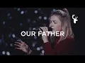 Our Father - Josie Buchanan Moment