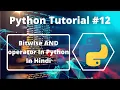 - Bitwise AND Operator In Python Python Tutorial For Beginners In Hindi Learn Python