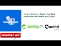 How to integrate Java Spring Boot application with Auth0 using OIDC