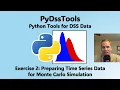 PyDssTools Exercise 2 - Preparing Time Series Data for Monte Carlo Simulation
