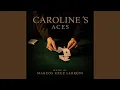 Caroline s Aces