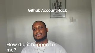 My Github Account Was Hacked