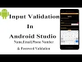Input Validation In Android Studio Name Email Phone Number and Password Validation In Android
