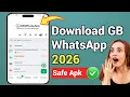 How To Download the GB WhatsApp Apk 2025 (Latest Version) On Android