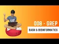 Grep Bash Essentials for Bioinformatics BEB