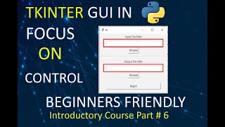 GUI in Python Using Tutorial for Beginners Focus on any Control Part 6