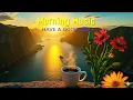 Download Lagu Morning Energy Music - Wake Up With Smiles and Good Energy - Morning Meditation Music For Relax