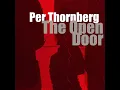 The Open Door - Per Thornberg