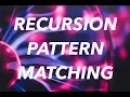 Recursion Pattern Matching in Elixir