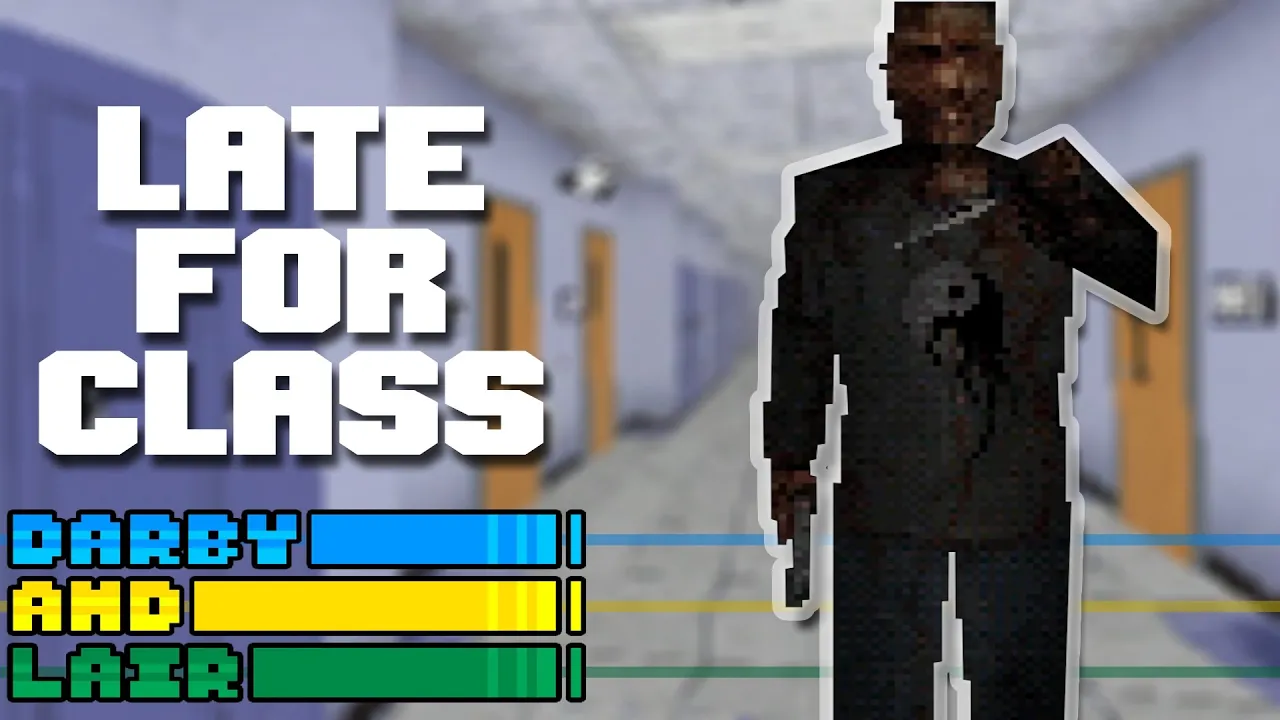 Late for Class | Darby and Lair