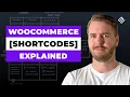 WooCommerce Shortcodes Everything You Need to Know