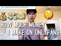 How Much Money I Make on Onlyfans as a Creator 2021
