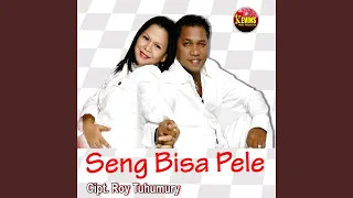 Download Seng Bisa Pele (feat. Henny Roring) MP3