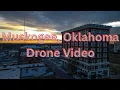 Muskogee Oklahoma - Drone